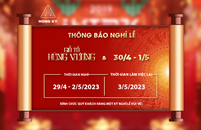 Announcement of the holiday for Hung Kings Commemoration Day & April 30th – May 1st.