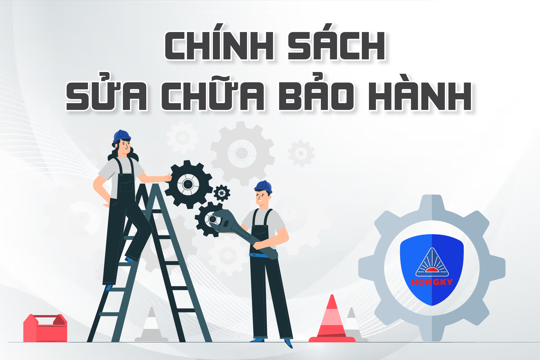 Chính sách đổi hàng & bảo hành sửa chữa