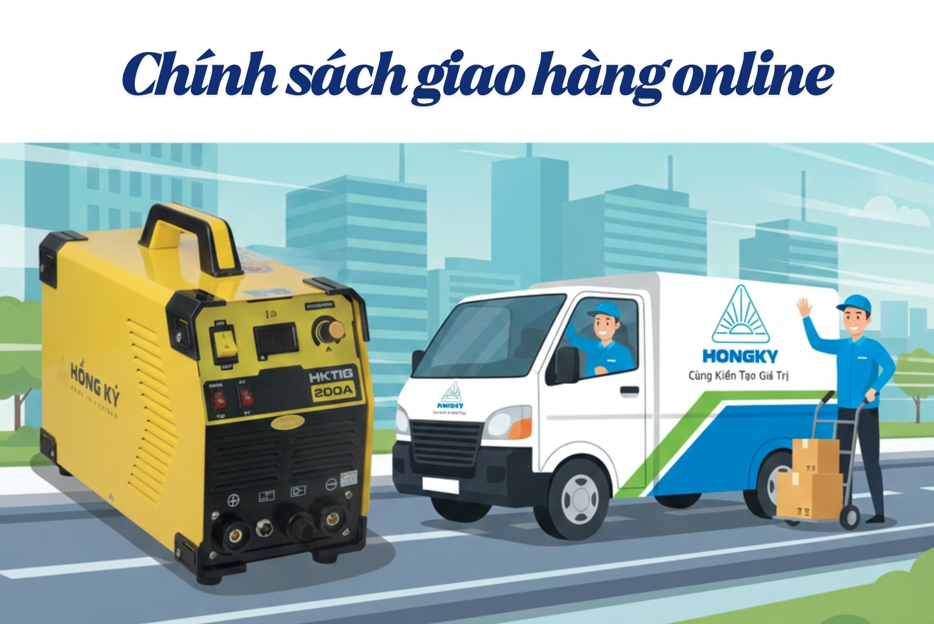 Chính sách giao hàng online dành cho khách hàng lẻ